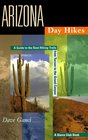 Arizona Day Hikes A Guide to the Best Trails from Tucson to the Grand Canyon