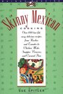 Skinny Mexican Cooking