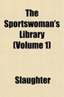 The Sportswoman's Library