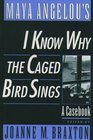 Maya Angelou's I Know Why the Caged Bird Sings: A Casebook (Casebooks in Contemporary Fiction)