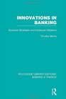 Innovations in Banking Business Strategies and Employee Relations