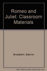 Romeo and Juliet Classroom Materials