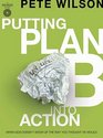 Putting Plan B Into Action A DVDBased Study