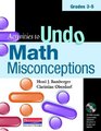 Activities to Undo Math Misconceptions Grades 35