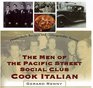 The Men of the Pacific Street Social Club Cook HomeStyle Recipes and Unforgettable Stories