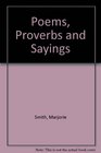 Poems Proverbs and Sayings