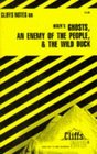 Cliffs Notes Ibsen's Ghosts An Enemy of the People  The Wild Duck