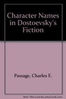 Character Names in Dostoevsky's Fiction