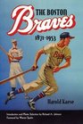 The Boston Braves, 1871-1953 (The Sportstown Series)