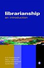 Librarianship The Complete Introduction