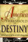 America at the Threshold of Destiny