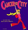 cancer and the city