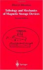 Tribology and Mechanics of Magnetic Storage Devices