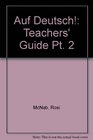 Auf Deutsch 2 Teacher's Guide