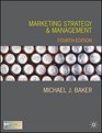 Marketing Strategy and Management Second Edition