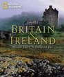 Britain and Ireland A Visual Tour of the Enchanted Isles