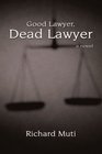 Good Lawyer Dead Lawyer