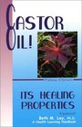Castor Oil It's Healing Properties