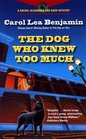 The Dog Who Knew Too Much (Rachel Alexander and Dash, Bk 2)