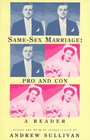 SameSex Marriage Pro and Con  A Reader