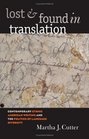 Lost and Found in Translation Contemporary Ethnic American Writing and the Politics of Language Diversity