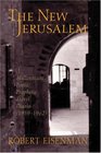 New Jerusalem A Millennium Poetic/Prophetic Travel Diario 19591962