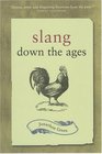 Slang Down the Ages