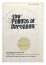 The Politics of Unreason Right Wing Extremism in America 17901970
