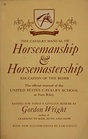 Cavalry Manual of Horsemanship  Horsemastership