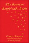 The Between Boyfriends Book