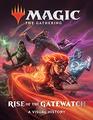 Magic The Gathering Rise of the Gatewatch