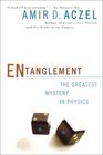 Entanglement The Greatest Mystery in Physics
