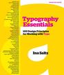 Typography Essentials Revised and Updated 100 Design Principles for Working with Type