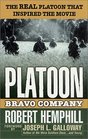 Platoon Bravo Company
