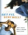 Get Fit Stay Well