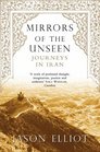 Mirrors of the Unseen Journeys in Iran