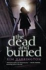 The Dead and Buried (aka The Killing of Kayla Sloane)