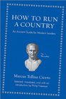 How to Run a Country An Ancient Guide for Modern Leaders
