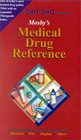 Mosby's 20012002 Medical Drug Reference