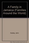 A Family in Jamaica