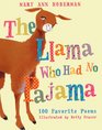 Llama Who Had No Pajama