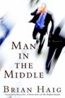 Man in the Middle (Sean Drummond, Bk 6)