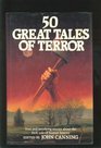50 True Tales Of Terror