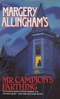 Mr. Campion's Farthing (Albert Campion, Bk 20)