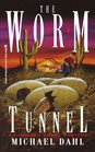 The Worm Tunnel: Finnegan Zwake #2 (Finnegan Zwake Mystery)