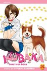 Inubaka Crazy for Dogs Volume 14