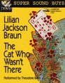 The Cat Who Wasn't There (The Cat Who...Bk 14) (Audio Cassette) (Abridged)