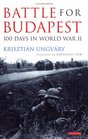 Battle for Budapest One Hundred Days in World War II