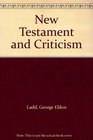 New Testament and Criticism