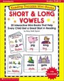 Reading Success MiniBooks Long and Short Vowels